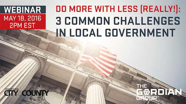 Do More With Less (Really!): 3 Common Challenges in Local Government