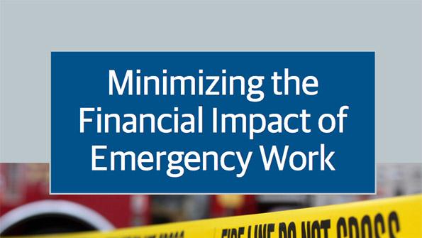 Minimizing the Financial Impact of Emergency Work